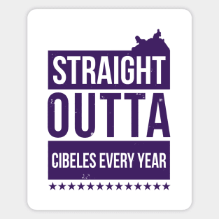 Straight Outta Cibeles Every Year Magnet